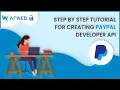 PayPal Developer API Setup Tutorial WooCommerce EDD Social Login WPWebElite
