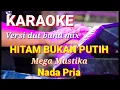 Download Lagu HITAM BUKAN PUTIH - Mega Mustika | Karaoke dut band mix nada pria | Lirik