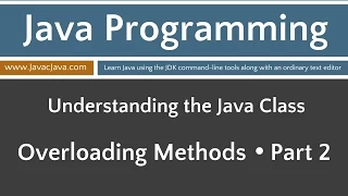 Learn Java Programming - Method Overloading Part 2 Tutorial