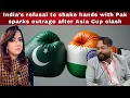 Download Lagu #India’s refusal to shake hands with Pak sparks outrage after Asia Cup clash