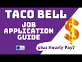 Taco Bell Application Guide