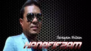 Download HANAFIFZAM - Seragam Hitam MP3