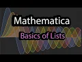Mathematica Tutorial Basics of Lists