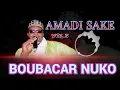 Lagu AMADI SAKÉ _BOUBACAR NUKO VOL 3