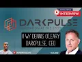 Dennis O Leary DarkPulse Inc CEO - EXCLUSIVE INTERVIEW 22