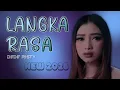 Download Lagu DEDE RISTY - LANGKA RASA | VERSI AKUSTIK || LIRIK