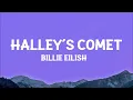 Billie Eilish - Halley’s Comet (Lyrics)