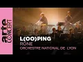 Download Lagu Rone : L(oo)ping  - ARTE Concert