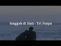 Download Lagu Singgah di Hati - Tri Puspa |Lirik| Lagu Bali