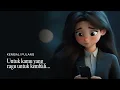Download Lagu KEMBALI PULANG | Untuk kamu yang ragu untuk kembali...