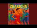 Lagu Chakicha