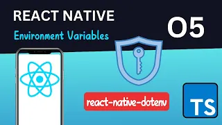 Secure Your React Native App with Environment Variables react-native-dotenv Setup