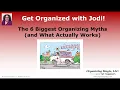 The 6 Biggest Organizing Myths and What Actually Works