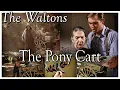 The Waltons - The Pony Cart with Beulah Bondi