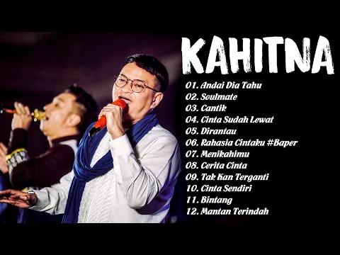 Download MP3 Kahitna FUll Lirik - Top 10 Lagu Pilihan Terbaik Kahitna 2024 - Andai Dia Tahu - Kahitna