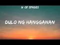 IV of Spades - Dulo ng Hangganan (Lyrics) SLANDER, Akap, Keane