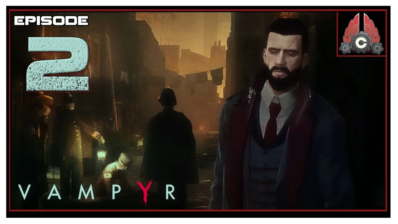 Let's Play Vampyr With CohhCarnage - Episode 2