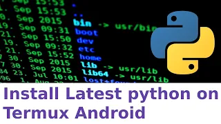 Installing Latest version of Python 3 x on Termux android