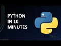 LEARN PYTHON IN 10 MINUTES