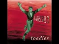 The TOADIES  - Possum Kingdom