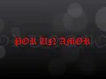 POR UN AMOR  - Berlin el pinche Konig
