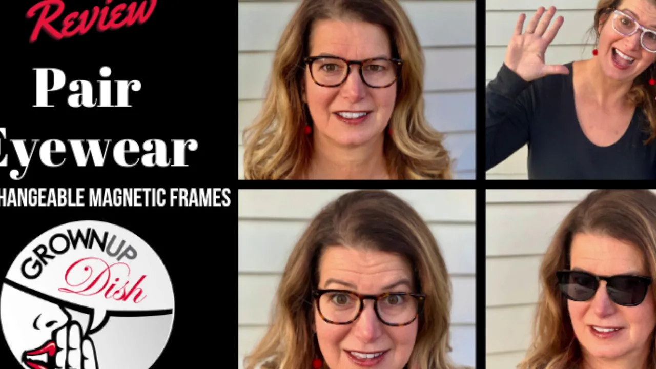 Pair Eyewear Review by Grownup Dish