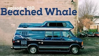 Episode 010 – Beached Whale