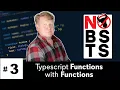 No BS TS - Typescript Functions with Functions