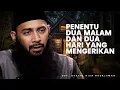 Download Lagu 2 MALAM DAN DUA HARI YANG MENGERIKAN - Ustadz Syafiq Riza Basalamah