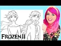 Coloring Frozen 2 Elsa Anna Coloring Pages Prismacolor Markers
