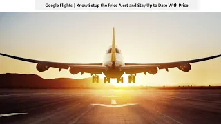 Google Flights googleflights Find Best Deal for Flight Tickets