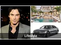 Lifestyle of Ian Somerhalder Networth Income House Car Family Bio