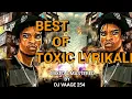 Download Lagu BEST OF TOXIC LYRIKALI 2025 MIX I SICK I CHINJE I LONG STORY I THUGNIFICENT LATEST TRAP BY DJ VAAGE
