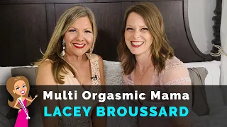 Download Interview with Sex Coach Lacey Broussard  |  Multiorgasmic Mama  |  How to Have More Female Pleasure MP3