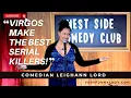 Virgos Make the Best Serial Killers