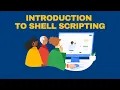 Introduction to Shell Scripting