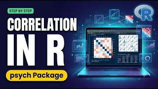 Correlation Analysis in R with psych Package Step-by-Step Guide