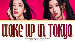 BABYMONSTER Woke Up In Tokyo RUKA ASA Lyrics Color Coded Lyrics 