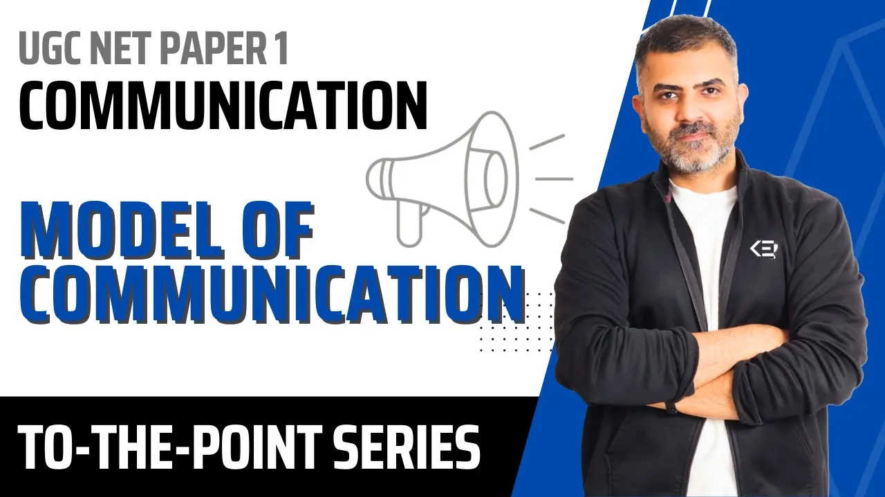5. Basic Model of Communication | UGC-NET Paper 1 | Bharat Kumar