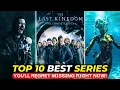 Top 10 BEST TV Shows So Good You ll Be HOOKED Instantly Netflix Series To Watch