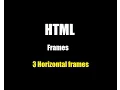 HTML Frames frameset three horizontal frames - Tutorial 2
