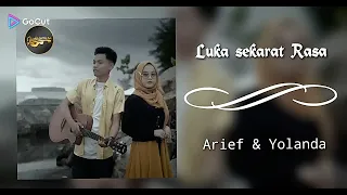 Download Luka Sekarat Rasa - Arief \u0026 Yolanda MP3