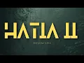 Lagu Dizasta Vina - Hatia II