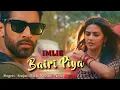 Download Lagu Bairi Piya Song | Imlie | Senjuti Das | Nishant Pandey