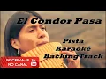 Download Lagu 🎼 El Condor Pasa  - Karaokê - Pista - BackingTrack .