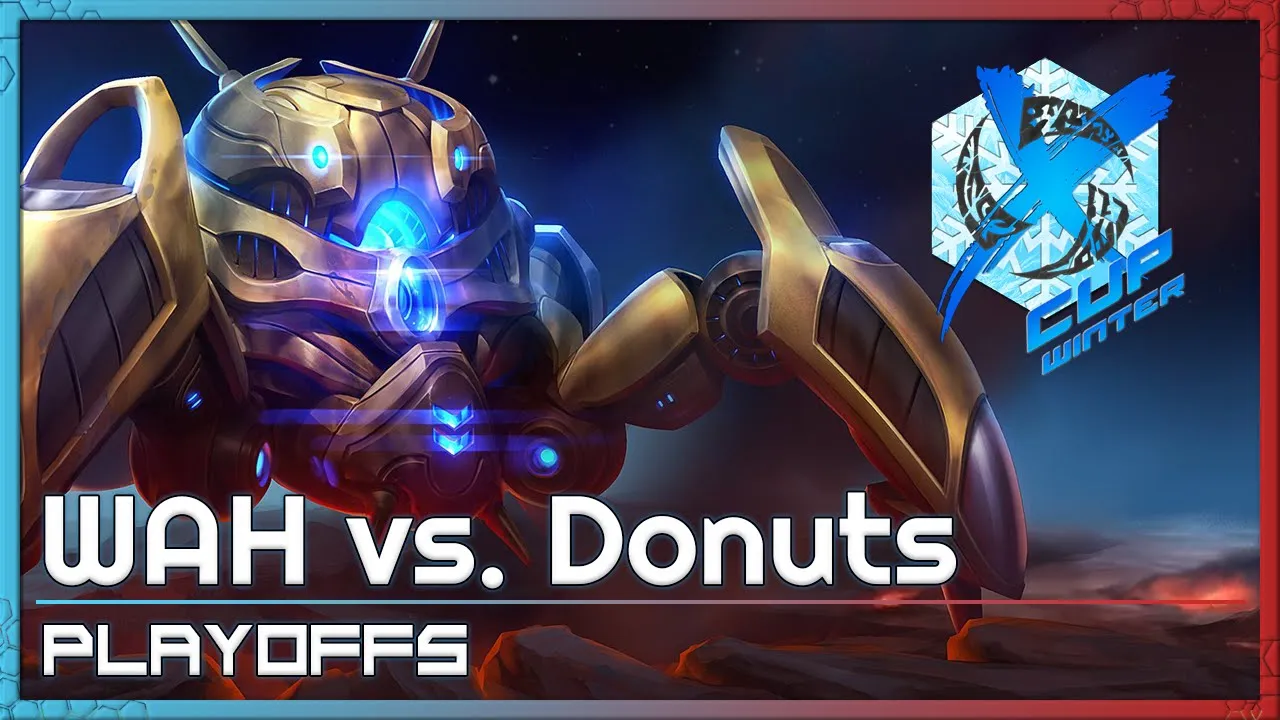 WAH vs. Donuts - X-Cup Winter Playoffs - Heroes of the Storm 2022