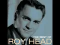 Treat Her Right - Roy Head & The Traits