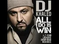 Lagu DJ Khaled - All I Do Is Win feat. Ludacris, Rick Ross, T-Pain \u0026 Snoop Dogg 1 hour