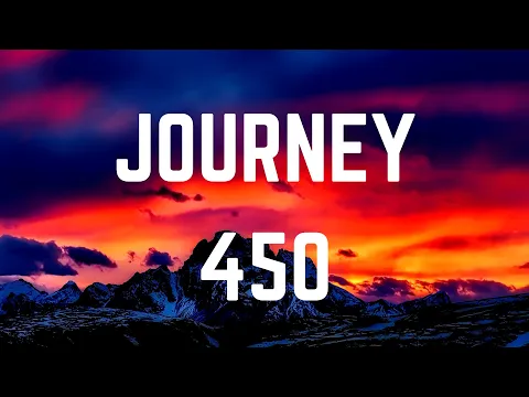 Download MP3 450-Journey (Lyrics)