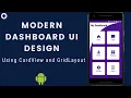 Modern Dashboard UI Design Android Studio Tutorial Cardview Android Studio Grid layout Android